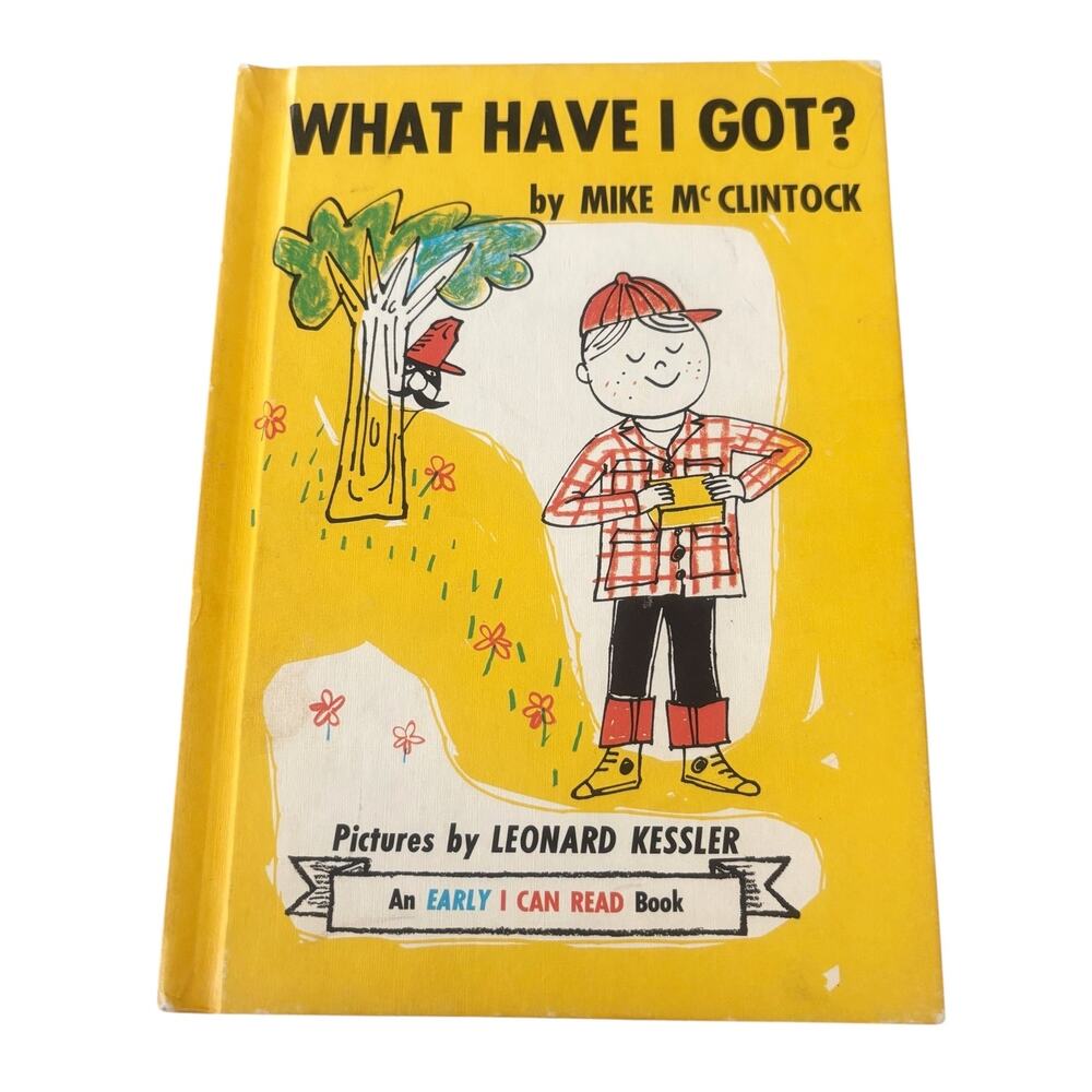 Vintage Children's Book What Have I Got? by Mike McClintock 1961